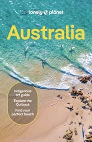 Lonely Planet Australia - Lonely Planet, Sarah Reid, Kat Barber, Jayne D'Arcy, Peter Dragicevich, Anthony Ham, Paul Harding, Trent Holden, Jessica Korteman, Jessica Lockhart, Lonely Planet Global Limited