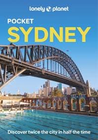 Lonely Planet Pocket Sydney - Lonely Planet, Peter Dragicevich, Natasha Bazika, Lonely Planet Global Limited