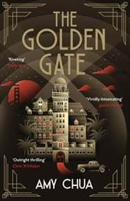 The Golden Gate - Amy Chua, Atlantic Books 1
