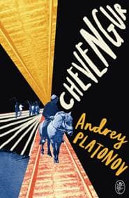 Chevengur - Andrey Platonov, Harvill Secker 1