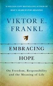Embracing Hope - Viktor E Frankl, Rider & Co 1
