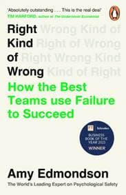 Right Kind of Wrong - Amy Edmondson, Penguin 1