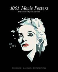 1001 Movie Posters - Tony Nourmand, Reel Art Press 1