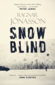 Snowblind - Ragnar Jonasson, Orenda Books