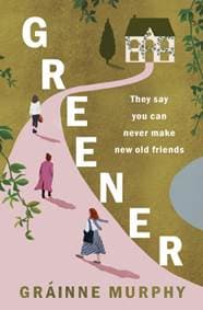 Greener - Grainne Murphy, Legend Press Ltd 1