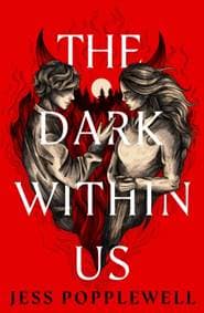 The Dark Within Us - Jess Popplewell, Chicken House Ltd 1