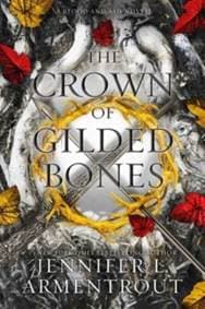 The Crown of Gilded Bones - Jennifer L. Armentrout, Blue Box Press