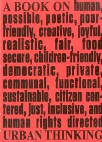 Architecture & Human Rights: A Book on Urban Thinking - Tiziana Panizza Kassahun, Niggli Verlag
