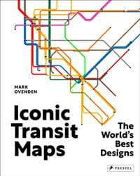 Iconic Transit Maps - Mark Ovenden, Prestel 1