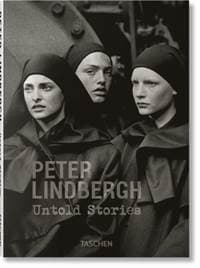 Peter Lindbergh. Untold Stories - Felix Krämer, Wim Wenders, TASCHEN