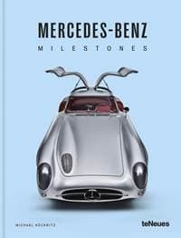 Mercedes-Benz Milestones - Michael Köckritz, teNeues