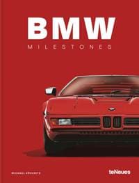 BMW Milestones - Michael Köckritz, teNeues
