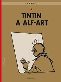 Tintin (24) - Tintin a alf-art - Hergé
