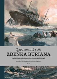 Zapomenutý svět Zdeňka Buriana - Ondřej Müller, Rostislav Walica 1