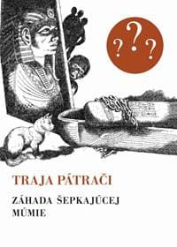 Záhada šepkajúcej múmie - 7.vyd. (Retro) - Arthur Robert 1