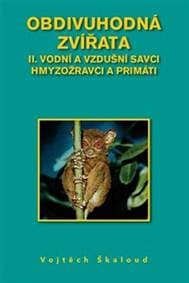 Obdivuhodná zvířata II. - Vojtěch Škaloud 1