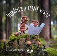 Dubánek a tajný vzkaz - Smolíková Klára