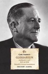 Glossarium - Záznamy z let 1947 až 1958 - Schmitt Carl 1