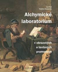 Alchymické laboratorium v obrazových a textových pramenech - Ivo Purš, Vladimír Karpenko 1
