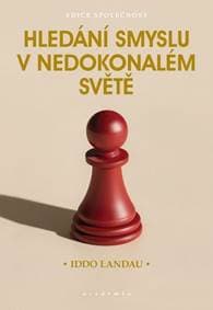 Hledání smyslu v nedokonalém světě - Landau Iddo 1