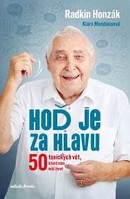 Hoď je za hlavu - Klára Mandausová, Radkin Honzák 1