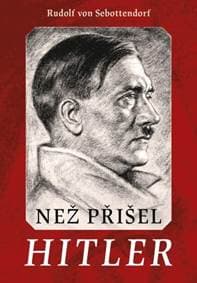 Než přišel Hitler - autor neuvedený 1