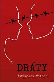 Dráty - Welsch Vítězslav 1