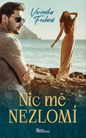 Nic mě nezlomí - autor neuvedený 1