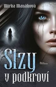 Slzy v podkroví - Manáková Mirka 1