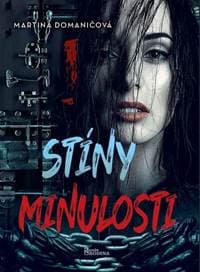 Stíny minulosti - Martina Domaničová 1