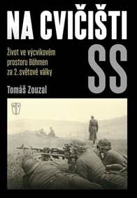 Na cvičišti SS - Zouzal Tomáš 1