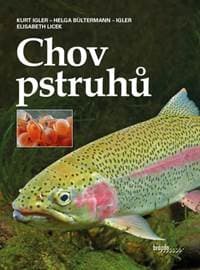 Chov pstruhů - Kurt Igler, Helga Bültermann-Igler, Elisabeth Licek 1