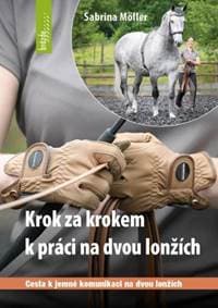 Krok za krokem k práci na dvou lonžích - Sabrina Möller 1