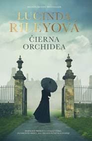 Čierna orchidea - Rileyová Lucinda