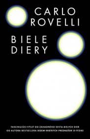 Biele diery - Rovelli Carlo 1