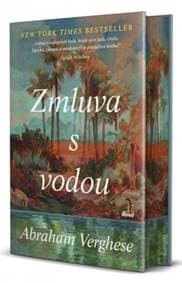 Zmluva s vodou - Verghese Abraham 1