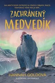 Zachránený medvedík - Gold Hannah