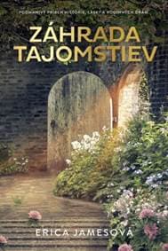 Záhrada tajomstiev - James Erica 1