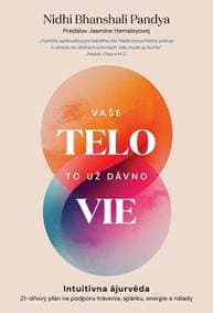 Vaše telo to už dávno vie - Nidhi Bhanshali Pandya 1