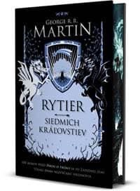 Rytier siedmich kráľovstiev (špeciálne vydanie) - Martin George R. R. 1
