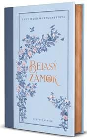 Belasý zámok - Montgomery Lucy Maud