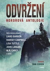 Odvržení - antologie hororových povídek - Coxon Dan 1