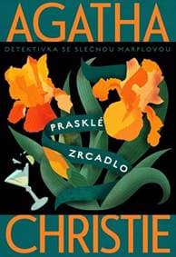 Prasklé zrcadlo - Yvetta Hlaváčová, Agatha Christie