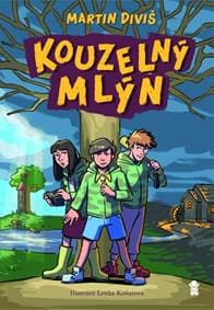 Letci a kouzelný mlýn - Diviš Martin 1