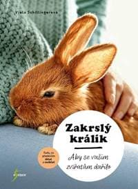 Zakrslý králík - Schillingerová Viola
