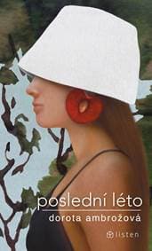 Poslední léto - Ambrožová Dorota 1