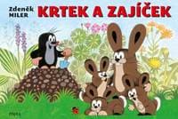 Krtek a zajíček - Miler Zdeněk 1