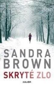 Skryté zlo - Brown Sandra