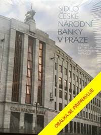 Sídlo České národní banky v Praze - Kunert a kolektiv Jakub 1