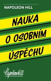 Nauka o osobním úspěchu - Hill Napoleon 1